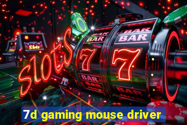 7d gaming mouse driver